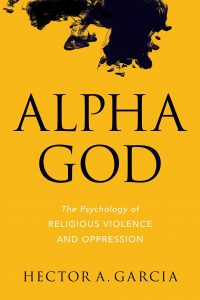 NJHN Special Program: Dr. Hector A. Garcia, author of Alpha God @ American Atheists Center