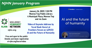 NJHN January Program [Hybrid]: Yuval Noah Harari video on AI and the Future of Humanity @ Monroe Twp Public Library